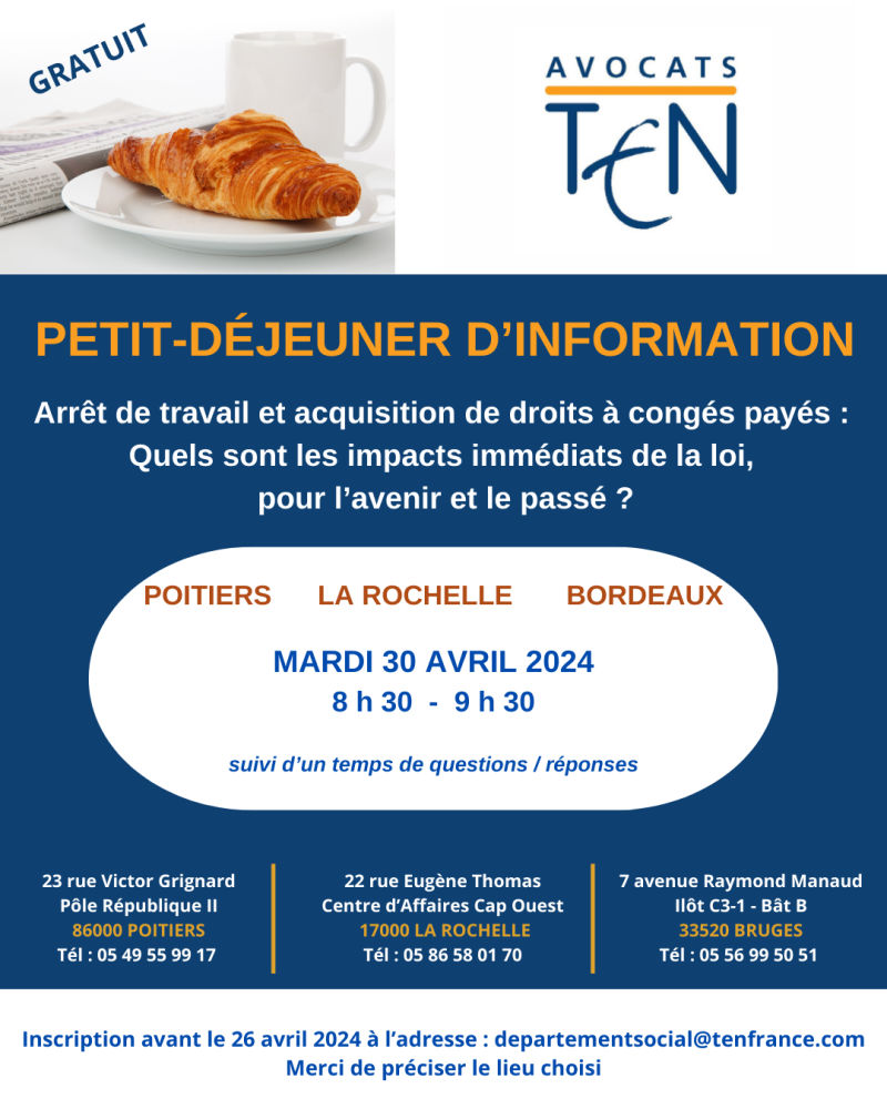 Petit Déjeuner d’information GRATUIT - Arrêt de travail et acquisition de droit à congés payés: Quels sont les impacts immédiats de la loi, pour l'avenir et le passé ?