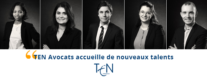 TEN Avocats accueille de nouveaux talents 