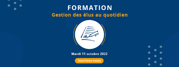 Formation - Gestion des élus au quotidien