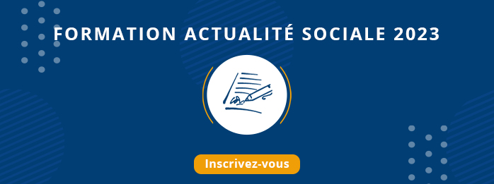 Formation Actualité sociale 2023