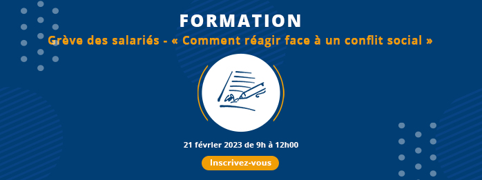 Formation :  Grève des salariés - « Comment réagir face à un conflit social »