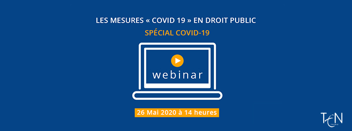  WEBINAR : Les mesures "COVID-19" en droit public