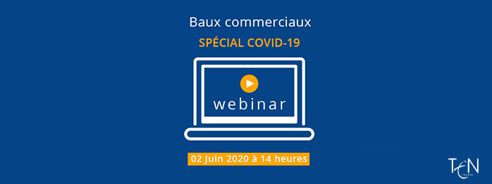 WEBINAR : Baux commerciaux et Covid-19
