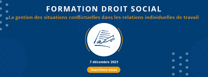 « La gestion des situations conflictuelles dans les relations individuelles de travail »